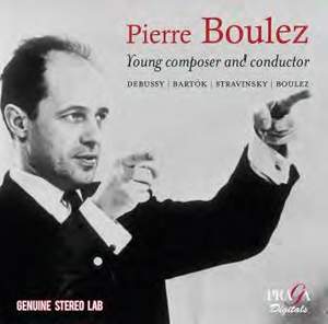Pierre Boulez: Young Composer & conductor