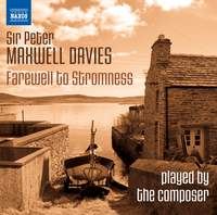 Maxwell Davies: Farewell to Stromness