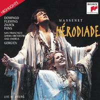Massenet: Hérodiade - Highlights