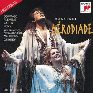 Massenet: Hérodiade - Highlights