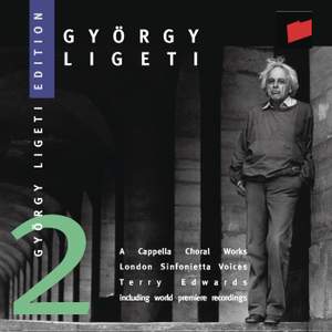 Ligeti: A Cappella Choral Works