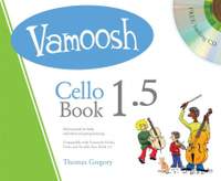 Vamoosh Cello Book 1.5