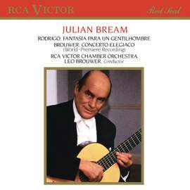 Brouwer: Guitar Concerto No. 3 & Rodrigo: Fantasía para un gentilhombre