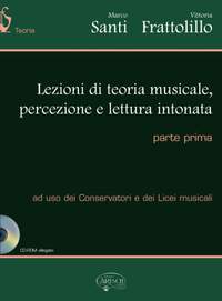 Marco Santi_Vittoria Frattolillo: Lezioni Di Teoria Musicale Vol. 1