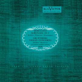 Dohnanyi: Serenade, Op. 10, in C, Gruenberg: Violin Concerto, Op. 47