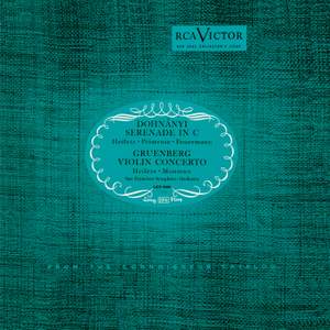 Dohnanyi: Serenade, Op. 10, in C, Gruenberg: Violin Concerto, Op. 47