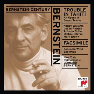 Bernstein: Trouble in Tahiti & Facsimile For Orchestra