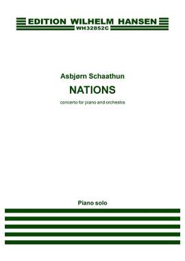 Asbjørn Schaathun: Nations - Concerto For Piano and Orchestra