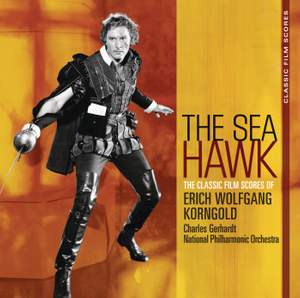 Korngold: The Sea Hawk