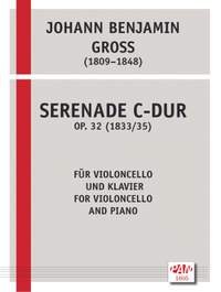 Johann Benjamin Gross: Serenade C-Dur Op. 32