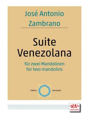 José Antonio Zambrano: Suite Venezolana
