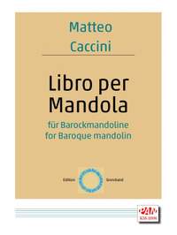 Matteo Caccini: Libro per Mandola