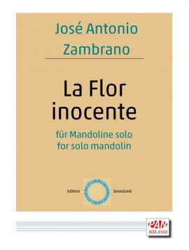José Antonio Zambrano: La Flor Inocente