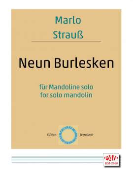 Marlo Strauss: Neun Burlesken