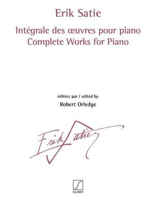 Erik Satie: Intégrale des œuvres pour piano vol. 1 - 3