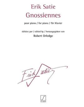Erik Satie: Gnossiennes