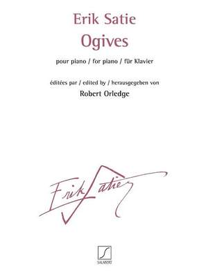Erik Satie: Ogives