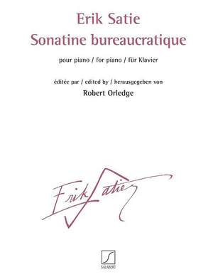 Erik Satie: Sonatine bureaucratique