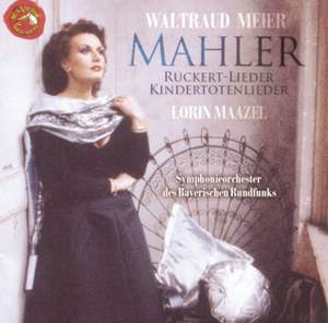 Mahler: Rückert-Lieder & Kindertotenlieder