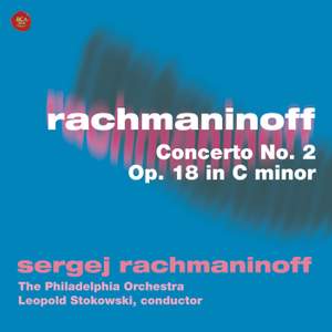 Rachmaninoff: Piano Concerto No. 2 in C minor, Op. 18
