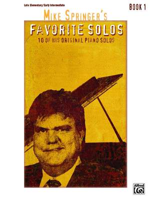 Mike Springer: Mike Springer's Favorite Solos, Book 1