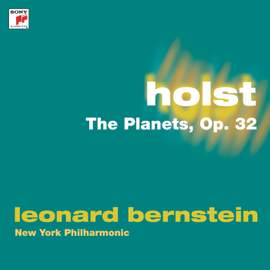 Holst: The Planets, Op. 32