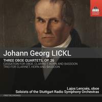 Johann Georg Lickl: Chamber Music