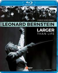 Leonard Bernstein: Larger than Life
