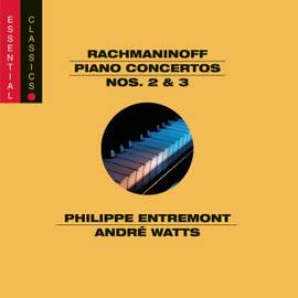 Rachmaninoff: Piano Concertos Nos. 2 & 3