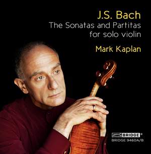 Bach, J S: Sonatas & Partitas for solo violin, BWV1001-1006