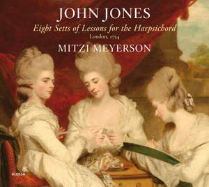 Eight Setts of Lessons for the harpsichord, London 1754