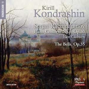 Rachmaninov: Piano Concerto No. 3 & The Bells