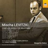 Mischa Levitzi: Complete Works for Solo Piano