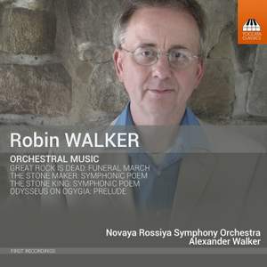 Robin Walker Orchestral Music Toccata Classics Tocc0283 Cd Or Download Presto Classical