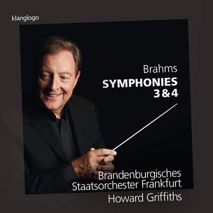 Brahms: Symphonies Nos. 3 & 4
