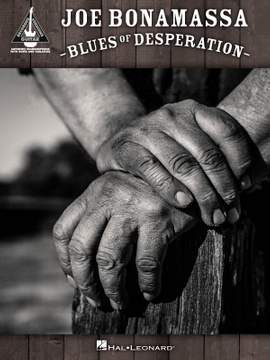 Joe Bonamassa - Blues of Desperation