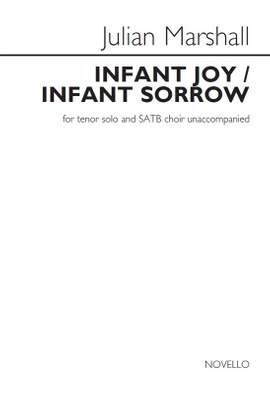Julian Marshall: Julian Marshall: Infant Joy / Infant Sorrow