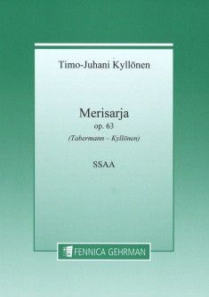 Kylloenen, T: Merisarja op. 63