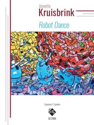 Annette Kruisbrink: Robot Dance