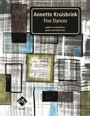 Annette Kruisbrink: Five Dances