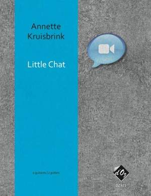 Annette Kruisbrink: Little Chat