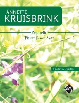 Annette Kruisbrink: Zeppelin - Flower Power Suite