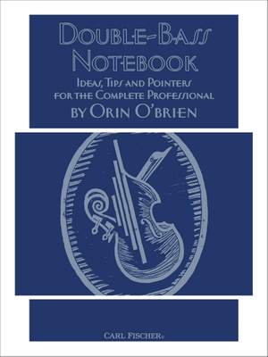Orin O'Brien: Double-Bass Notebook