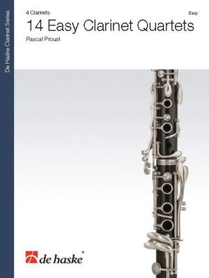 Pascal Proust: 14 Easy Clarinet Quartets