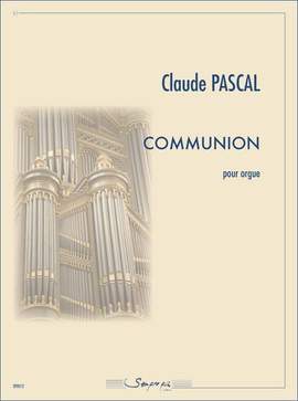 Claude Pascal: Communion