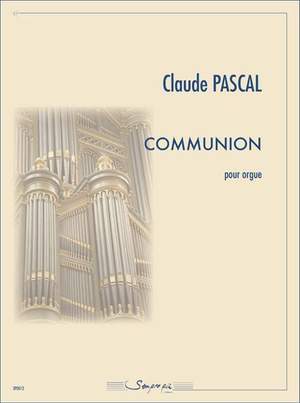 Claude Pascal: Communion