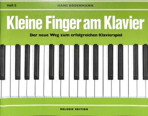 Hans Bodenmann: Kleine Finger am Klavier - Bd. 5