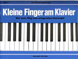 Hans Bodenmann: Kleine Finger am Klavier - Bd. 7