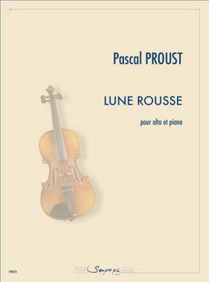 Pascal Proust: Lune rousse
