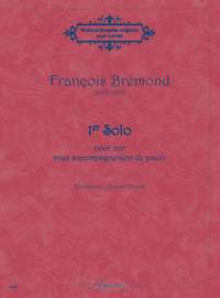François Brémond: 1er solo